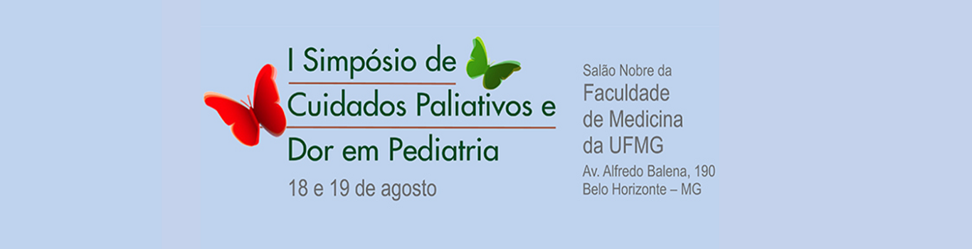 Sociedade Mineira de Pediatria realiza I Simpósio de Cuidados Paliativos e Dor em Pediatria