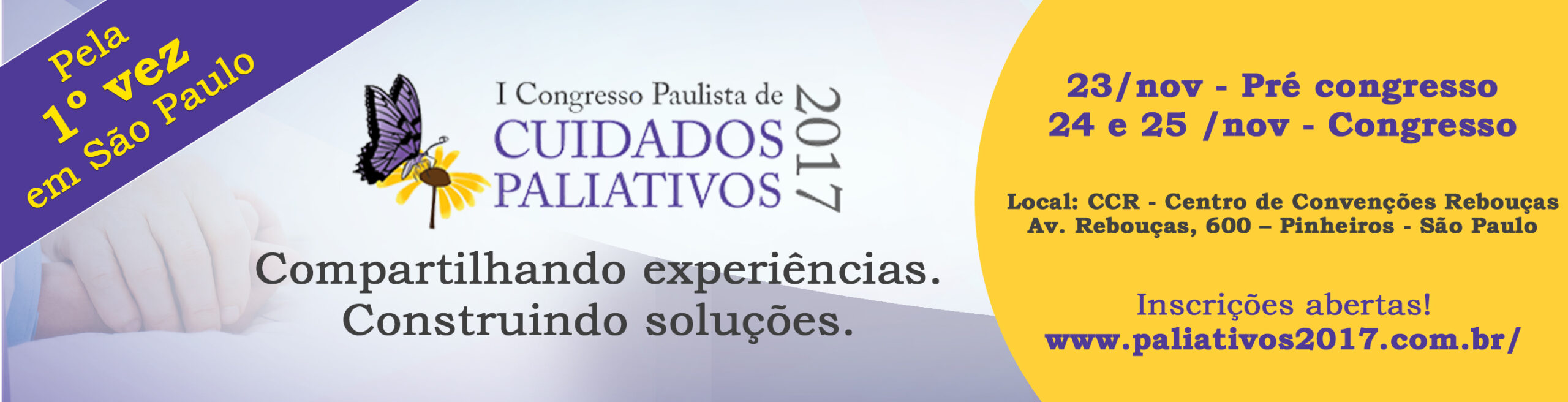 I Congresso Paulista de Cuidados Paliativos acontece dias 24 e 25 de Novembro