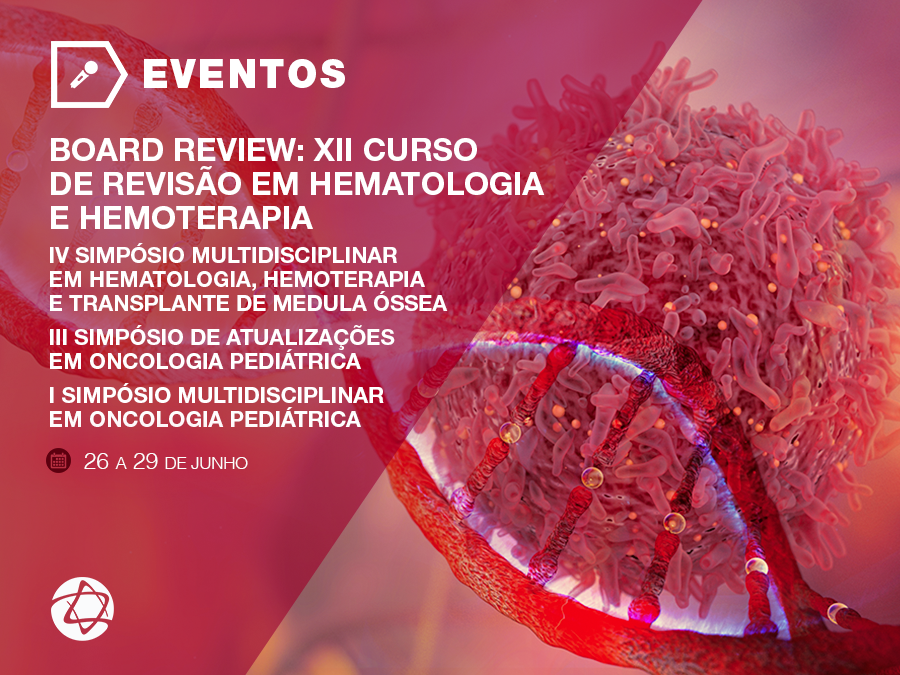 Board Review: XII Curso De Revisão em Hematologia e Hemoterapia