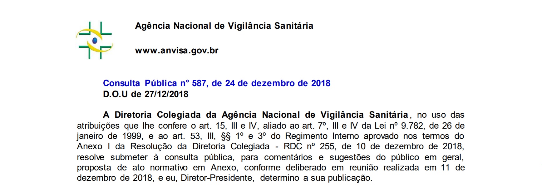 Consulta Pública feita pela ANVISA aborda proposta de RDC sobre comércio de produtos de controle especial