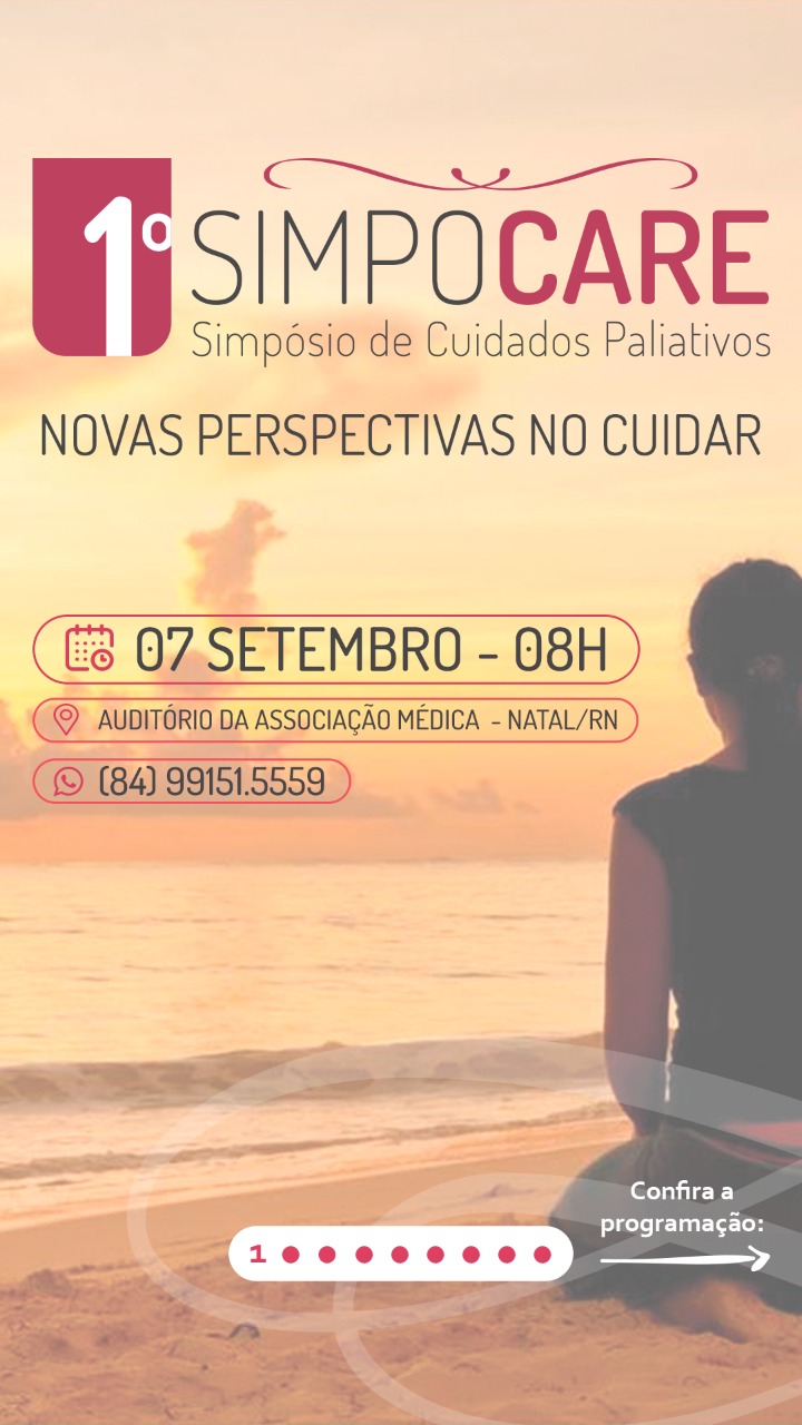 ANCP esteve presente no I Simpocare – Simpósio de Cuidados Paliativos do Rio Grande do Norte