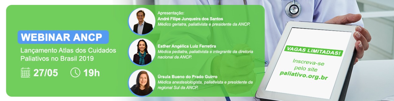 ANCP realiza webinar para lançamento do Atlas dos Cuidados Paliativos no Brasil