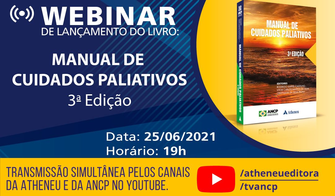 ANCP realiza Webinar de lançamento da 3ª edição do seu Manual de Cuidados Paliativos