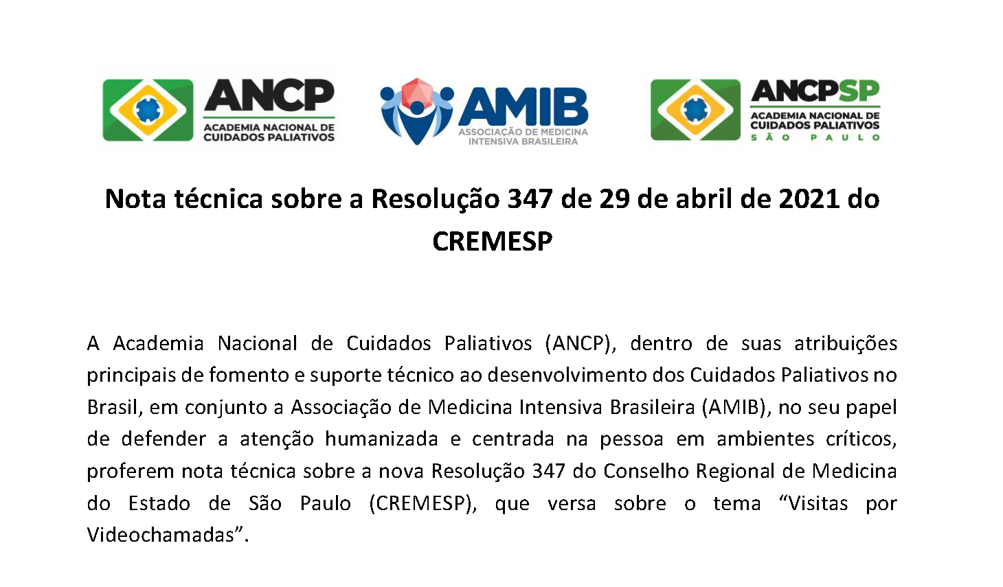 ANCP e AMIB publicam em parceria nota técnica sobre a resolução do CREMESP voltada a respeitar a decisão do paciente sobre o uso de videochamada