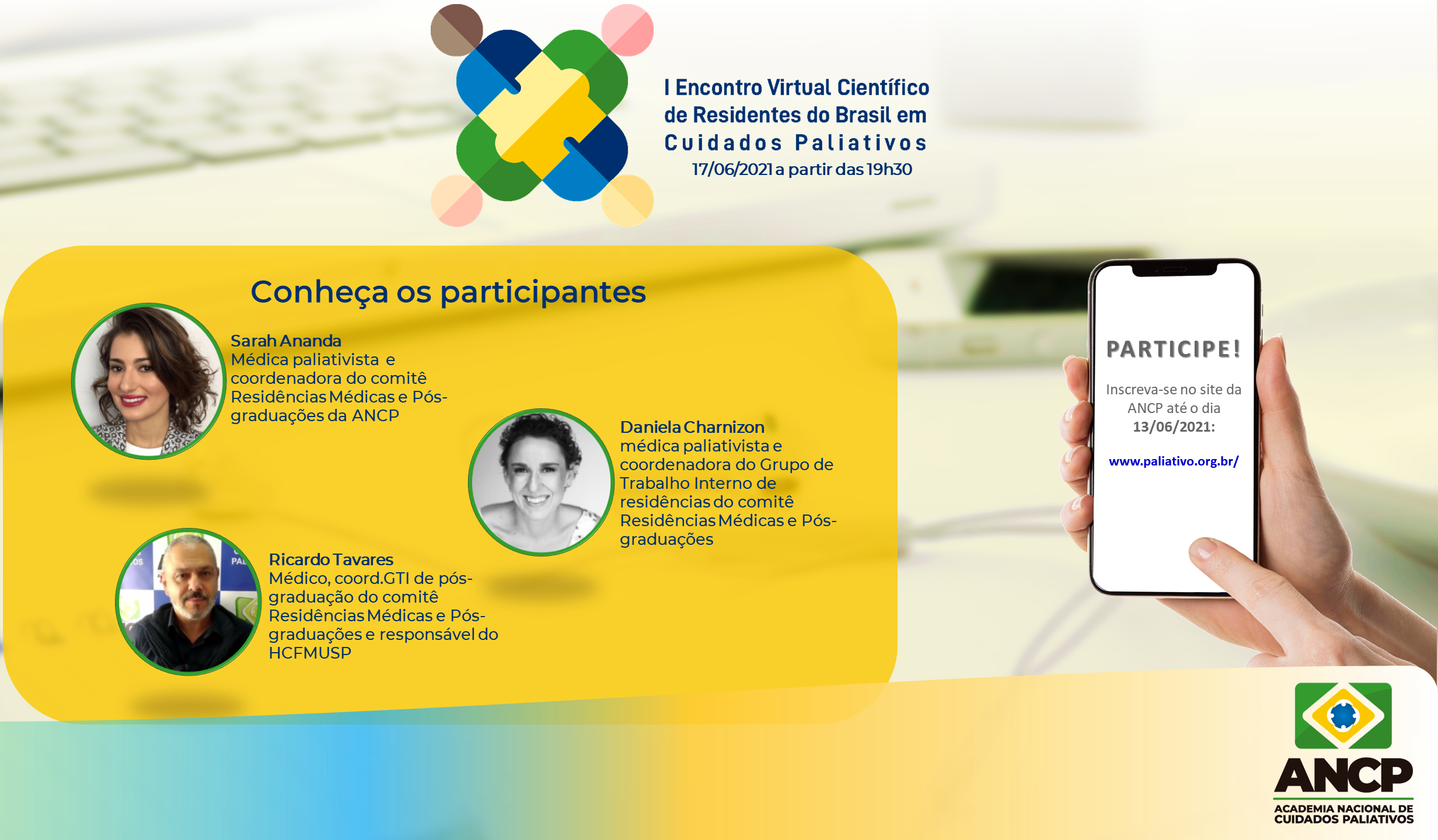 I Encontro Virtual Científico de Residentes do Brasil em Cuidados Paliativos é realizado pelo Comitê de Residências Médicas e Pós-graduações da ANCP