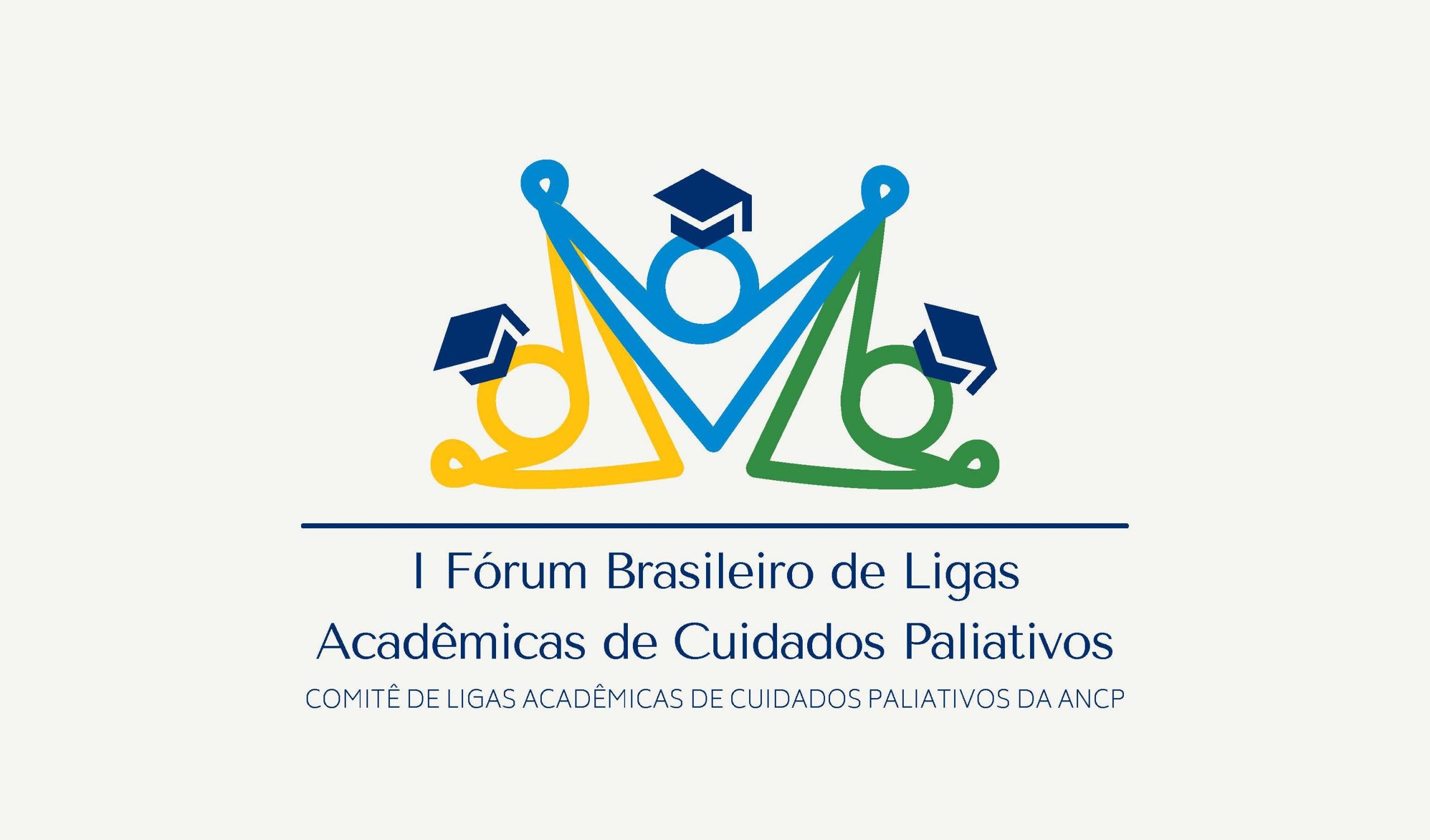 I Fórum Brasileiro de Ligas Acadêmicas de Cuidados Paliativos