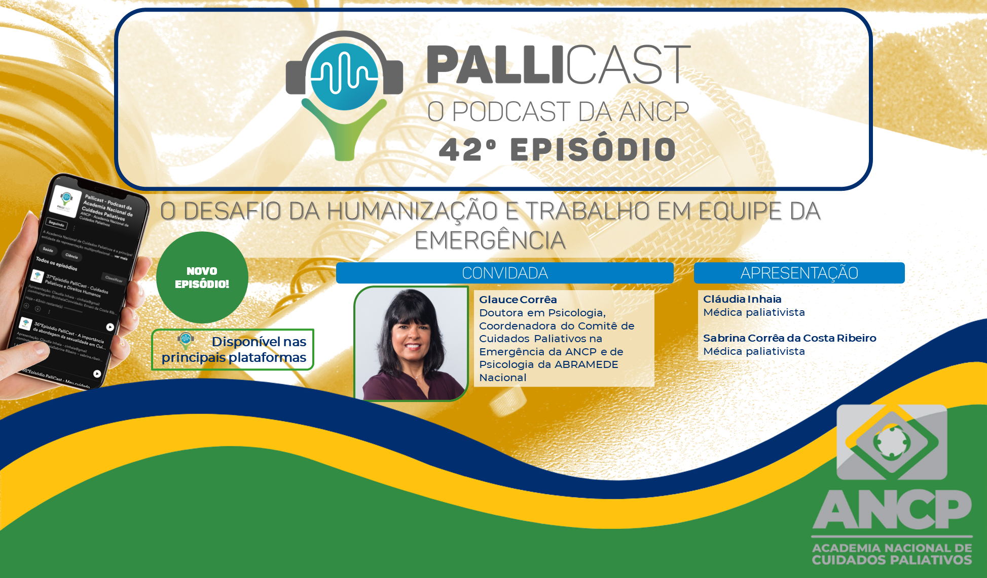 42º EPISÓDIO PALLICAST – O desafio da humanização e trabalho em equipe da emergência