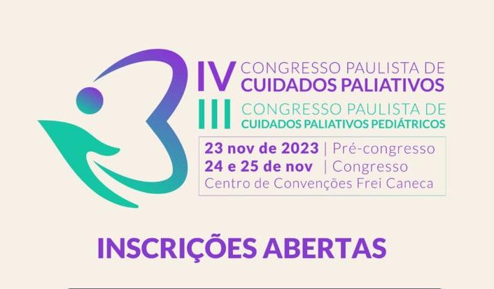 ANCP-SP abre as inscrições para o IV Congresso Paulista de Cuidados Paliativos e o III Congresso Paulista de Cuidados Paliativos Pediátricos