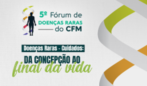 ANCP participa do V Fórum de Doenças Raras do CFM