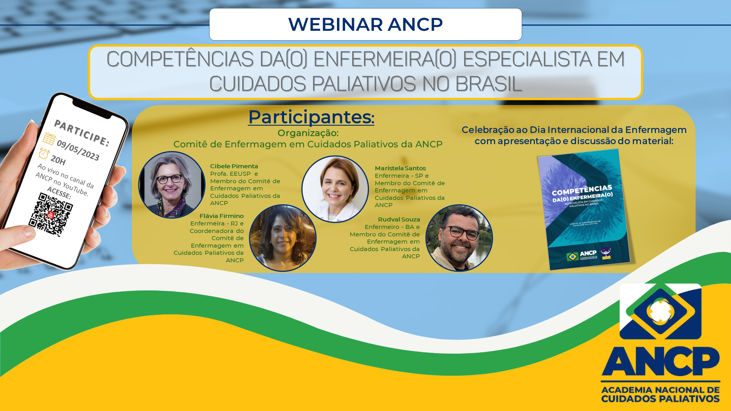 WEBINAR ANCP discute “Competências da(o) Enfermeira(o) Especialista em Cuidados Paliativos no Brasil”